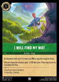I Will Find My Way  — Into the Inklands (95/204) - Cold Foil